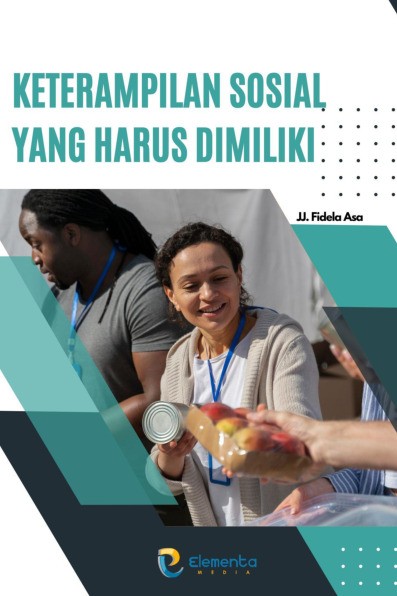 Keterampilan Sosial yang Harus Dimiliki